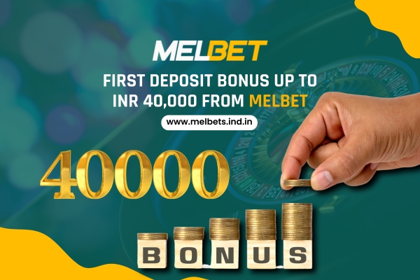 First Deposit Bonus from Melbet