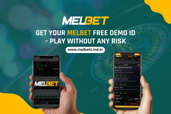 Get your Melbet free demo ID