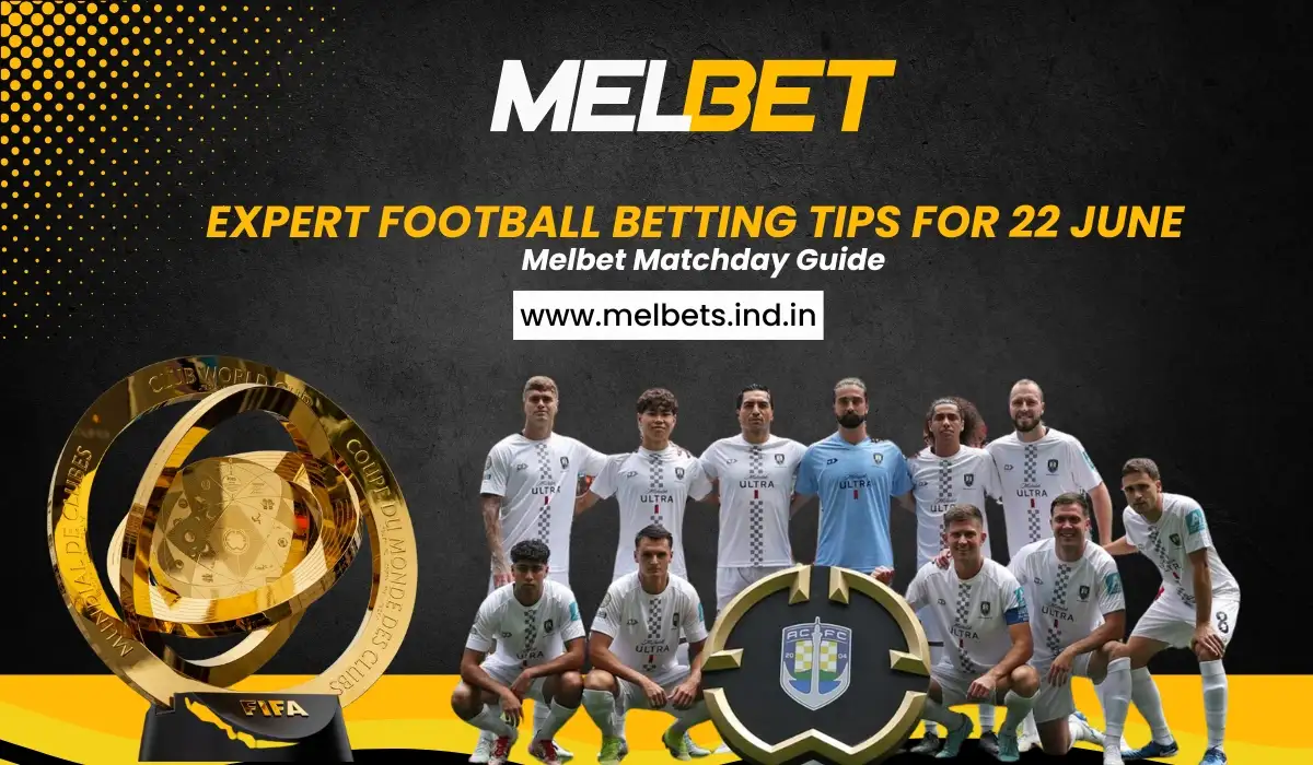 Expert Football Betting Tips for 22 June