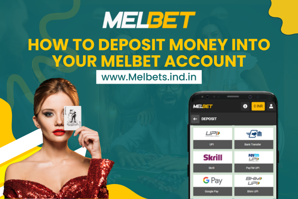 How To Deposit Money into Your Melbet Account