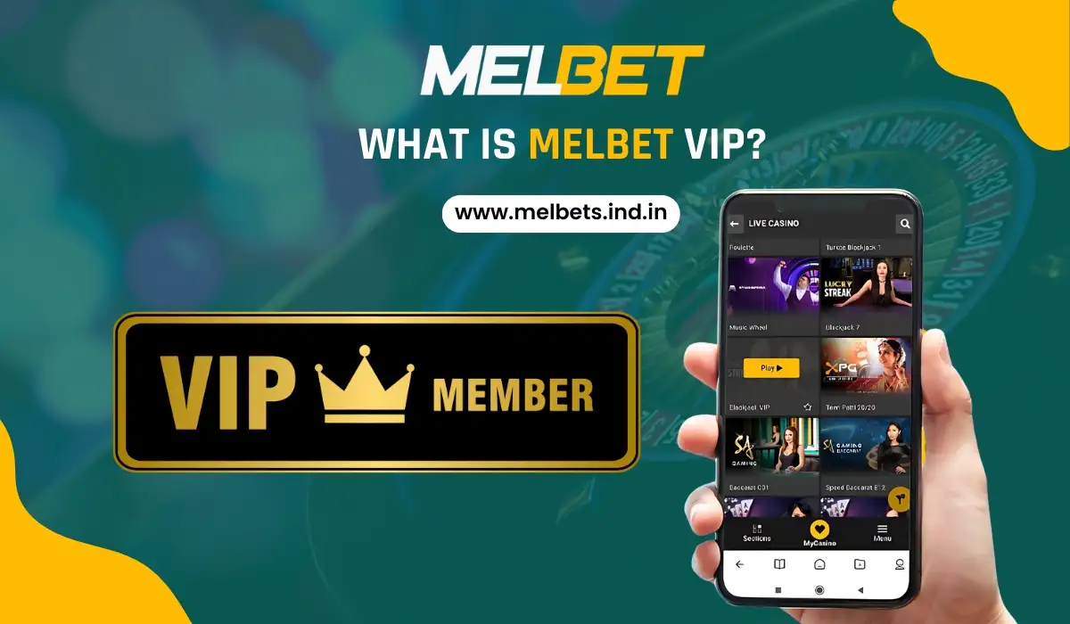 What is Melbet VIP