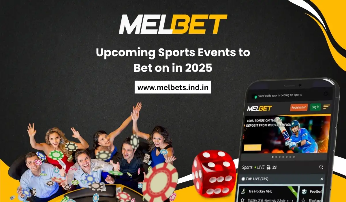 Upcoming Sports Events to Bet on in 2025