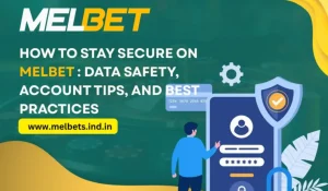 How to Stay Secure on Melbet