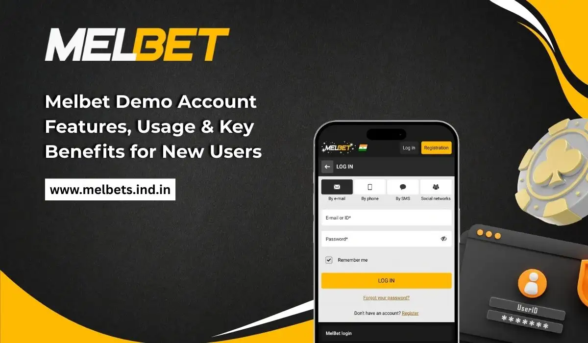 Melbet Demo Account Features, Usage & Key Benefits for New Users